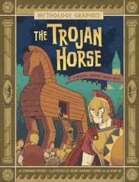 The Trojan Horse : A Modern Graphic Greek Myth (Mythology Graphics)