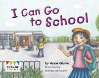 I Can Go to School (Engage Literacy Red)