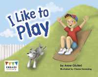 I Like to Play (Engage Literacy Yellow)