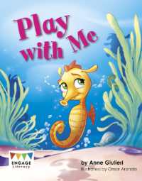 Play with Me (Engage Literacy Yellow)
