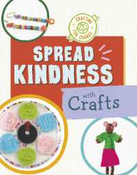 Spread Kindness with Crafts (Crafting for Change)