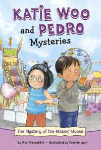 The Mystery of the Missing Moose (Katie Woo and Pedro Mysteries)