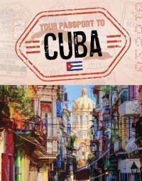 Your Passport to Cuba (World Passport)