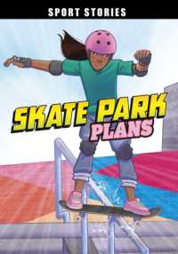 Skate Park Plans (Sport Stories)