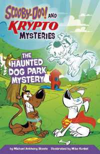 The Haunted Dog Park Mystery (Scooby-doo! and Krypto Mysteries)