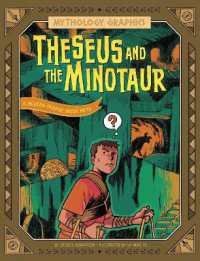Theseus and the Minotaur : A Modern Graphic Greek Myth (Mythology Graphics)