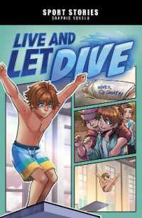 Live and Let Dive (Sport Stories Graphic Novels)