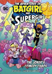 The Joker's Comedy Chaos (The Adventures of Batgirl and Supergirl)