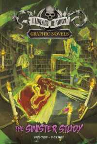 The Sinister Study : A Graphic Novel (Library of Doom Graphic Novels)