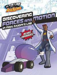 Discovering Forces and Motion in Max Axiom's Lab (In the Lab with Max Axiom)
