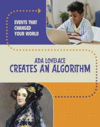 Ada Lovelace Creates an Algorithm (Events That Changed Your World)