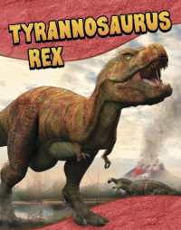 Tyrannosaurus Rex (Dinosaur Guides)