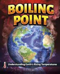 Boiling Point : Understanding Earth's Rising Temperatures