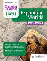 Changing Histories for KS3: Expanding Worlds, c.1600-c.1870