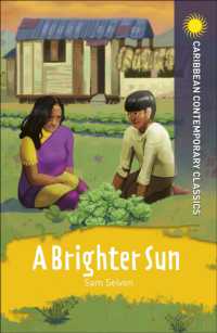 A Brighter Sun (Caribbean Contemporary Classics)
