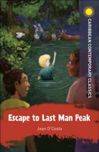 Escape to Last Man Peak (Caribbean Contemporary Classics)