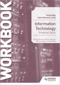 Cambridge International a Level Information Technology Skills Workbook
