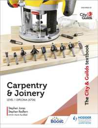 The City & Guilds Textbook: Carpentry & Joinery for the Level 1 Diploma (6706)