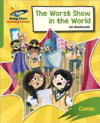 Reading Planet: Rocket Phonics - Target Practice - the Worst Show in the World - Green