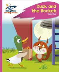 Reading Planet - Duck and the Rocket - Pink C: Rocket Phonics (Rising Stars Reading Planet)