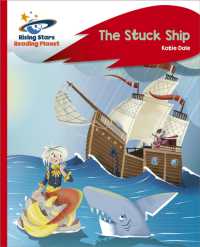 Reading Planet - the Stuck Ship - Red C: Rocket Phonics (Rising Stars Reading Planet)