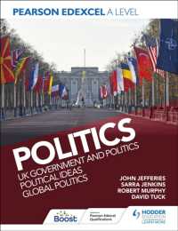 Pearson Edexcel a Level Politics: UK Government and Politics, Political Ideas and Global Politics