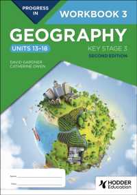 Progress in Geography: Key Stage 3, Second Edition: Workbook 3 (Units 13-18)