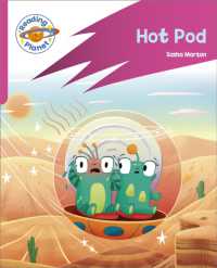 Reading Planet: Rocket Phonics - Target Practice - Hot Pod - Pink B (Reading Planet: Rocket Phonics programme)