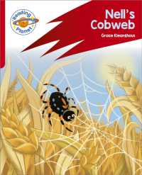 Reading Planet: Rocket Phonics - Target Practice - Nell's Cobweb - Red a (Reading Planet: Rocket Phonics programme)