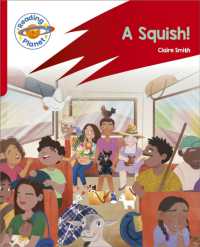 Reading Planet: Rocket Phonics - Target Practice - a Squish - Red B (Reading Planet: Rocket Phonics programme)