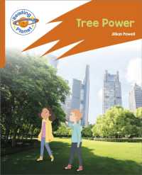 Reading Planet: Rocket Phonics - Target Practice - Tree Power - Orange (Reading Planet: Rocket Phonics programme)