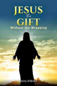 Jesus: the Gift without the Wrapping