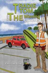 Tradie Tom and the Missing Lunchbox