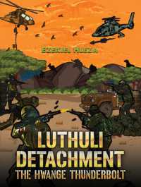 Luthuli Detachment - the Hwange Thunderbolt