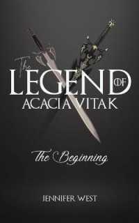 The Legend of Acacia Vitak : The Beginning