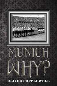 Munich Why?
