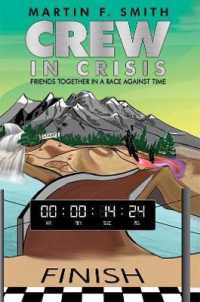 Crew in Crisis : Friends together in a race against time