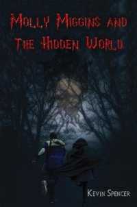 Molly Miggins and the Hidden World