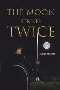 The Moon Strikes Twice