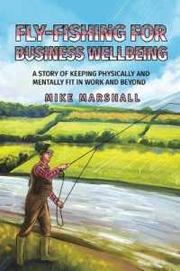 Fly-Fishing for Business Wellbeing