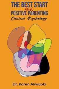 The Best Start for Positive Parenting : Clinical Psychology