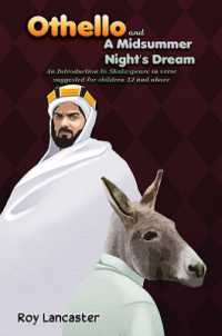 Othello and a Midsummer Night's Dream : An Introduction to Shakespeare in verse suggested for children 12 and above