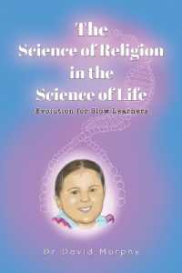 The Science of Religion in the Science of Life : Evolution for Slow Learners