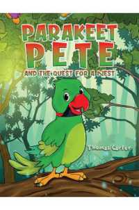Parakeet Pete and the Quest for a Nest