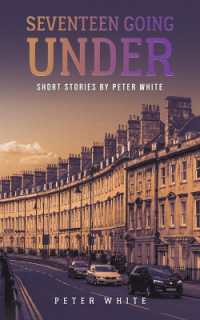 Seventeen Going under : Short Stories by Peter White