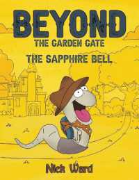 Beyond the Garden Gate : The Sapphire Bell