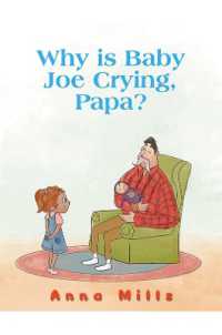 Why is Baby Joe Crying, Papa?