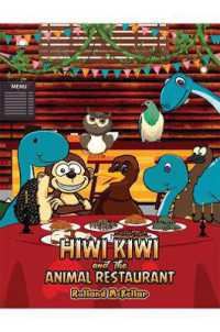 Hiwi Kiwi and the Animal Restaurant