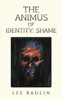The Animus of Identity: Shame