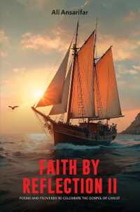 Faith by Reflection II : Poems and proverbs to celebrate the gospel of Christ